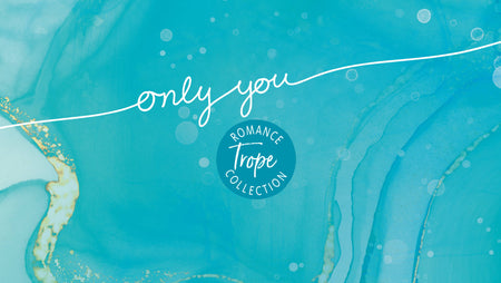 Only You: Beliebte Romance Tropes in einer Reihe