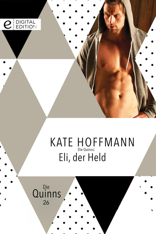 Die Quinns: Eli, der Held